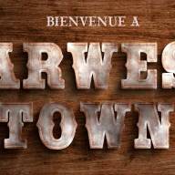 Bienvenue à Farwest Town